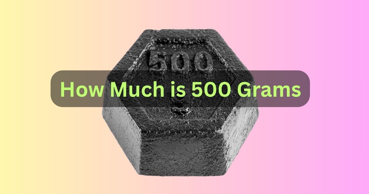 500 Grams