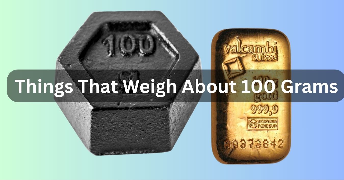 How Much Is 100 Grams